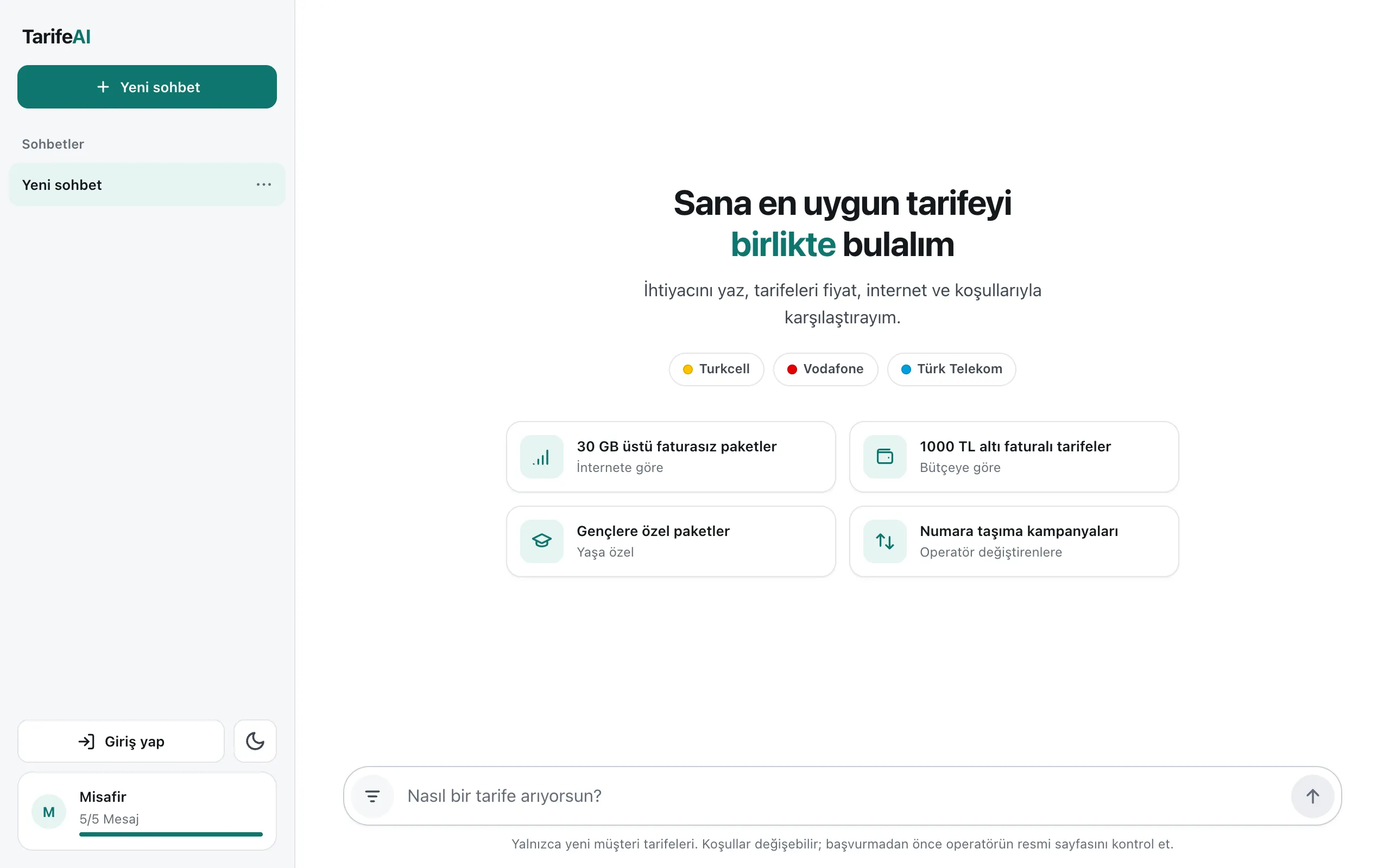 TarifeAI start screen in Turkish with Turkcell, Vodafone and Türk Telekom chips, four suggested plan searches, the question input and a conversation sidebar.